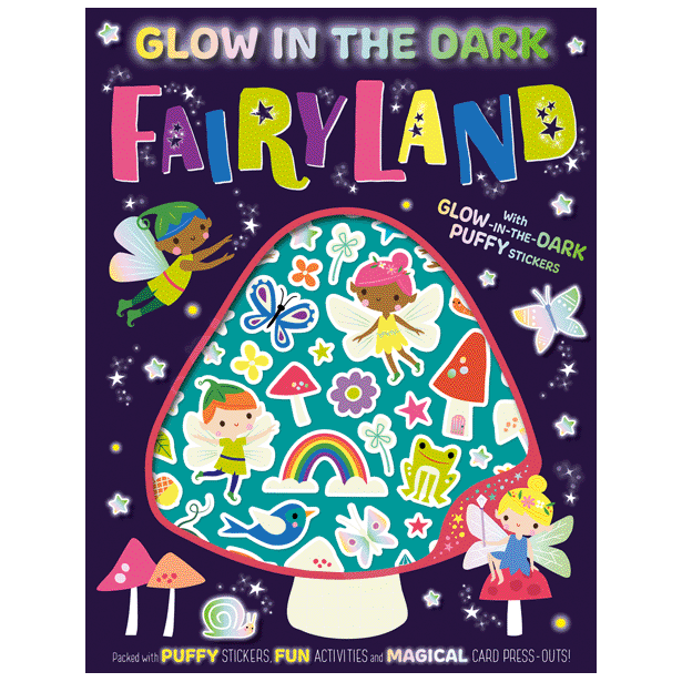 Fairyland: Glow in the Dark