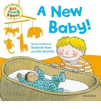 Oxford Reading Tree: Read with Biff, Chip & Kipper First Experiences: New Baby