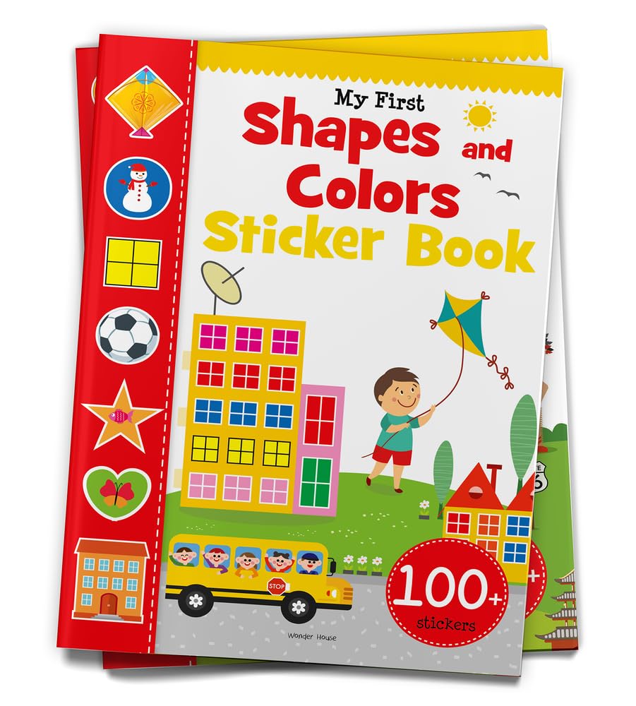 My First Shapes And Colours Sticker Book: Exciting Sticker Book With 100 Stickers