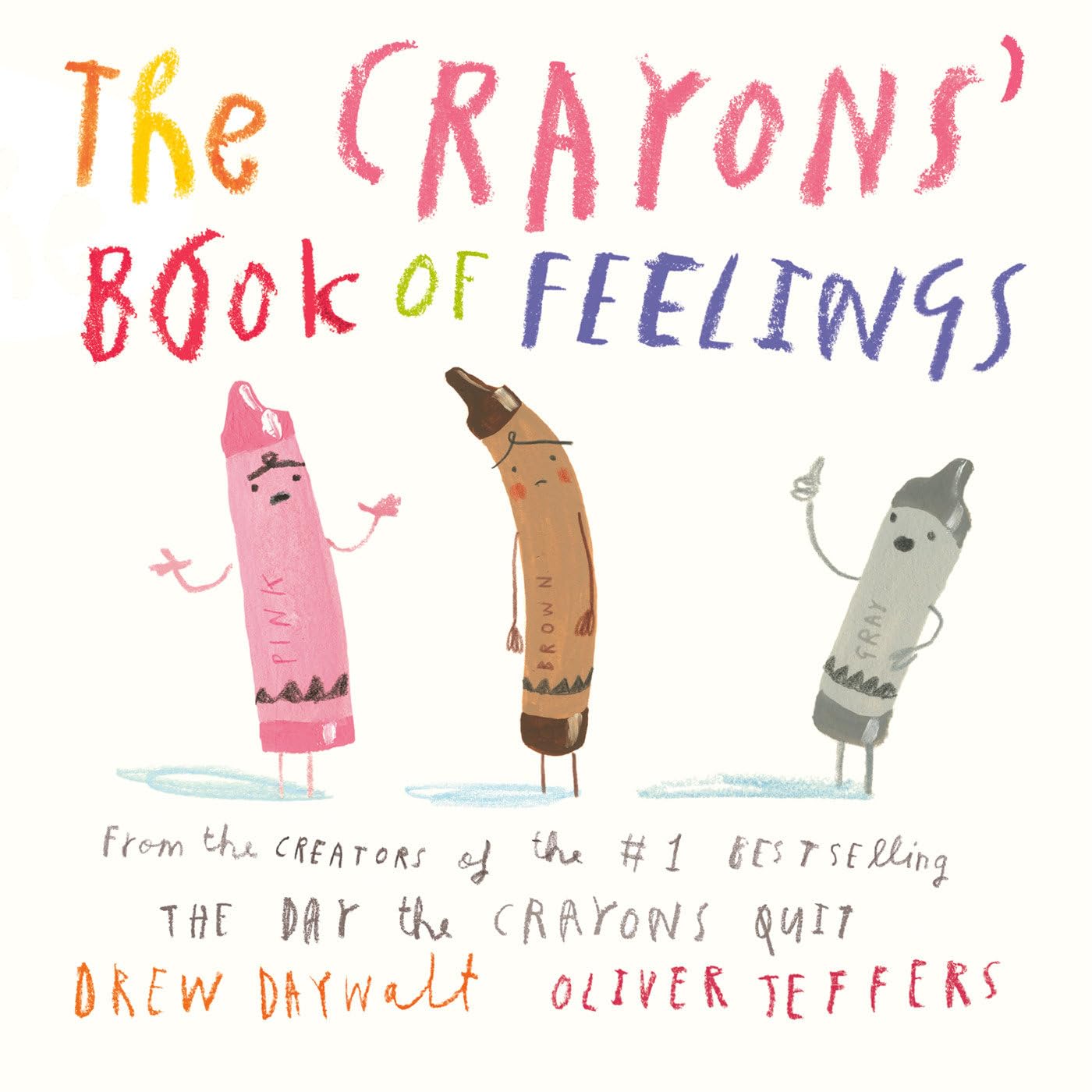 The Crayons Book Of Feelings