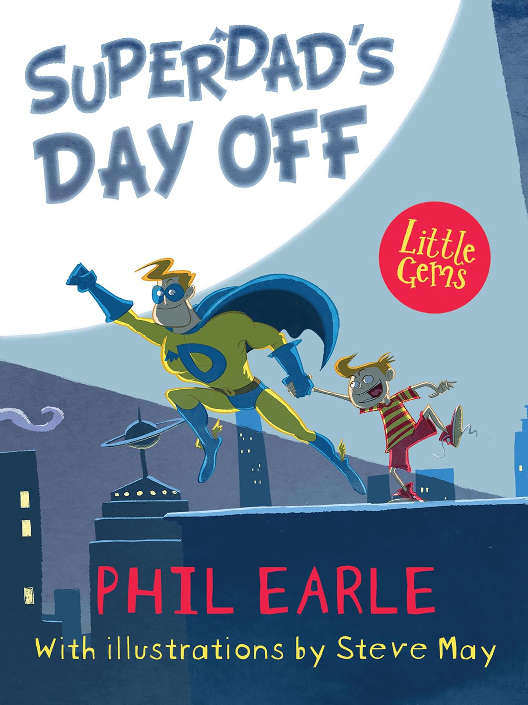 Little Gems: Superdad's Day Off