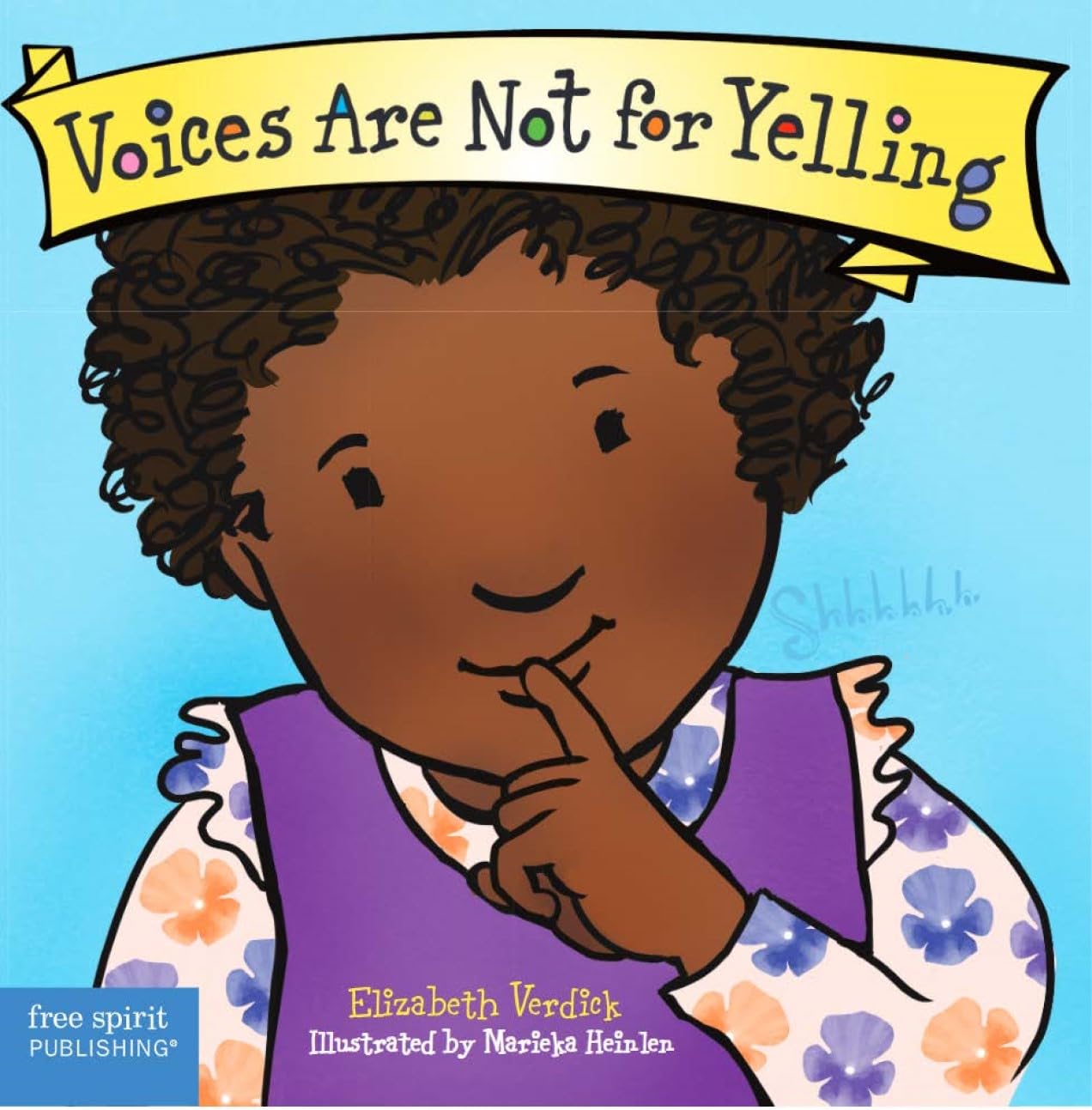 Best Behaviour: Voices Are Not for Yelling