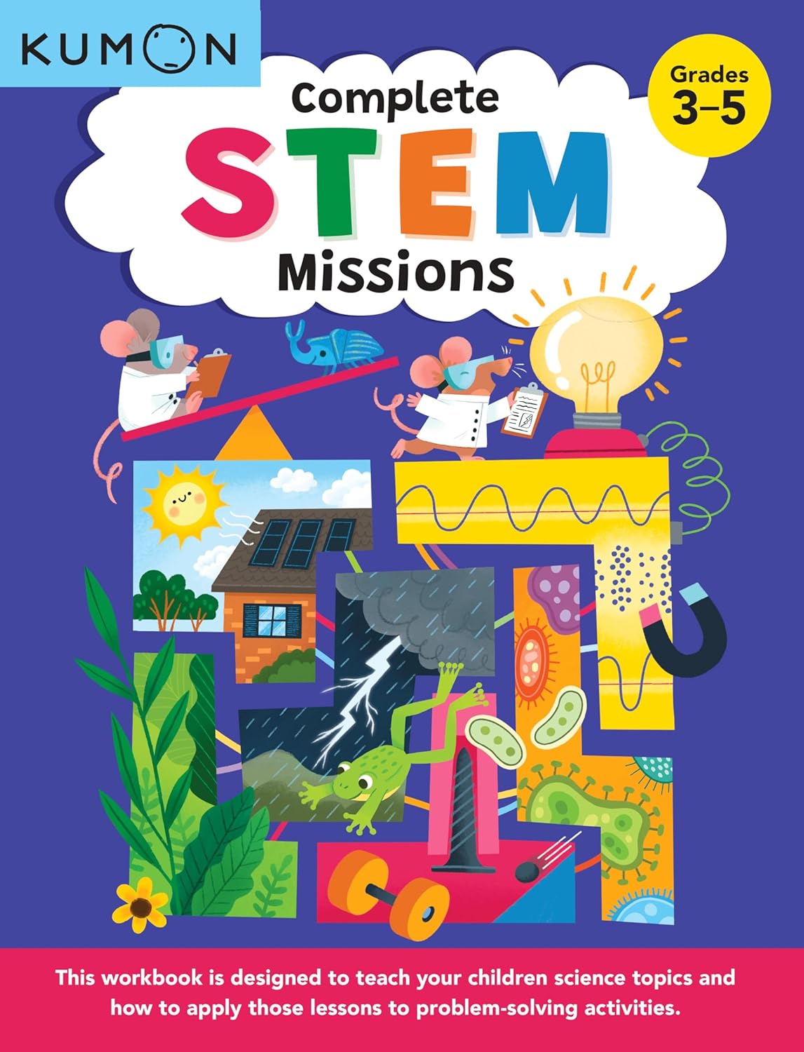 Kumon Complete Stem Missions: Grades 3-5