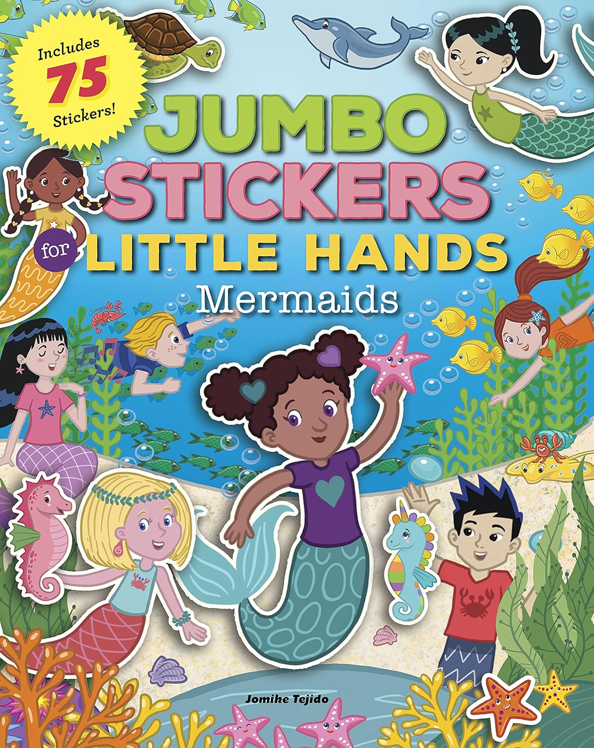 Jumbo Stickers For Little Hands: Mermaids