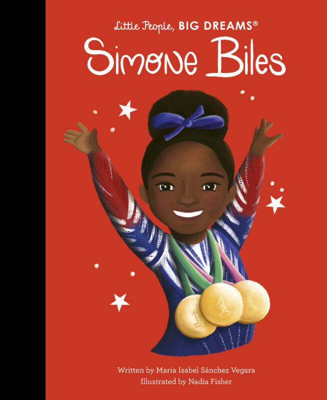 Little People, Big Dreams: Simone Biles