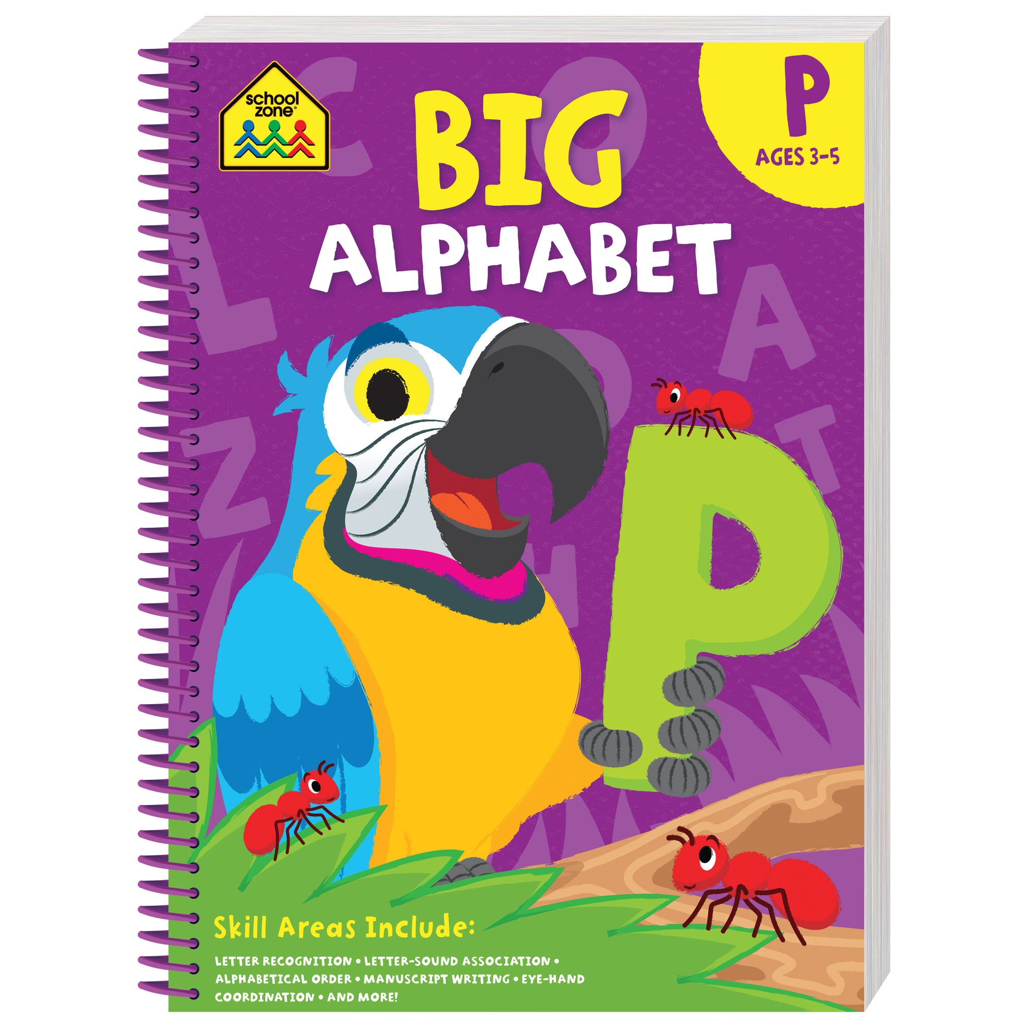 School Zone Big Spiro Workbook Alphabet: P (Ages 3-5)