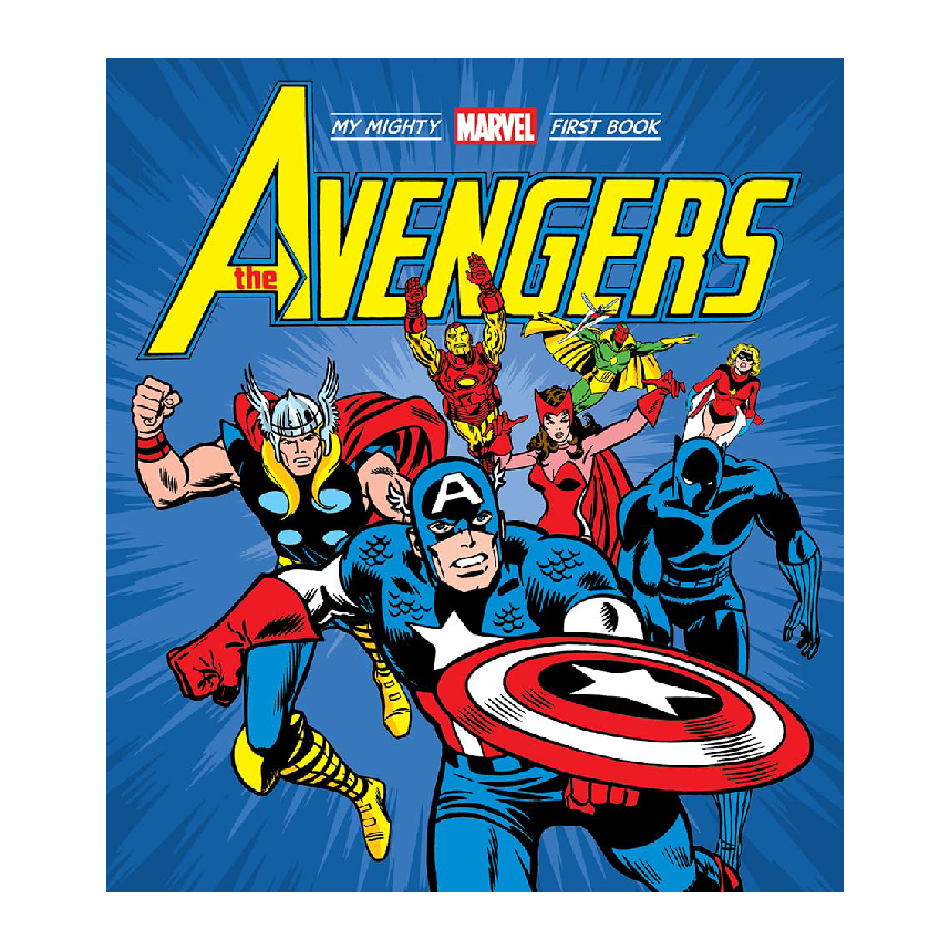 A Mighty Marvel First Book: The Avengers