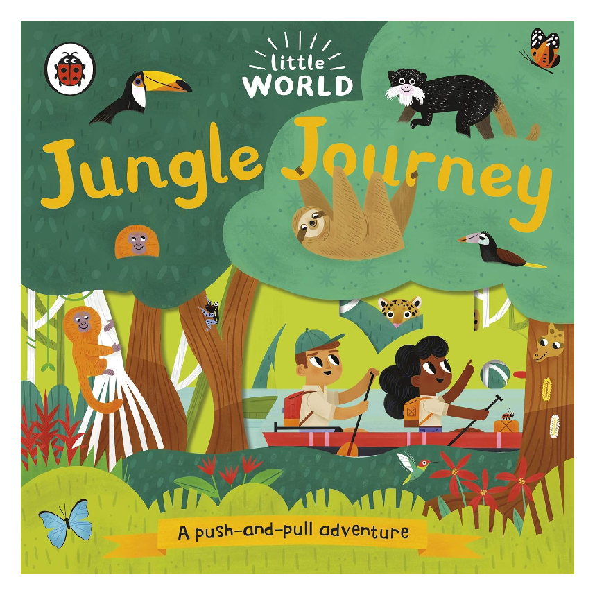 Little World: Jungle Journey (A Push-and-Pull Adventure)