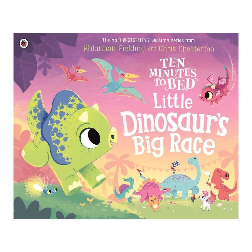 Ten Minutes to Bed: Little Dinosaurs Big Race