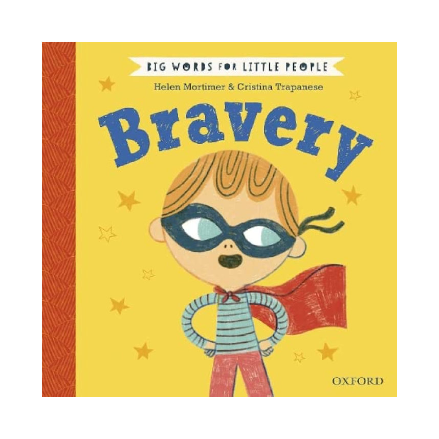 Big Words for Little People: Bravery