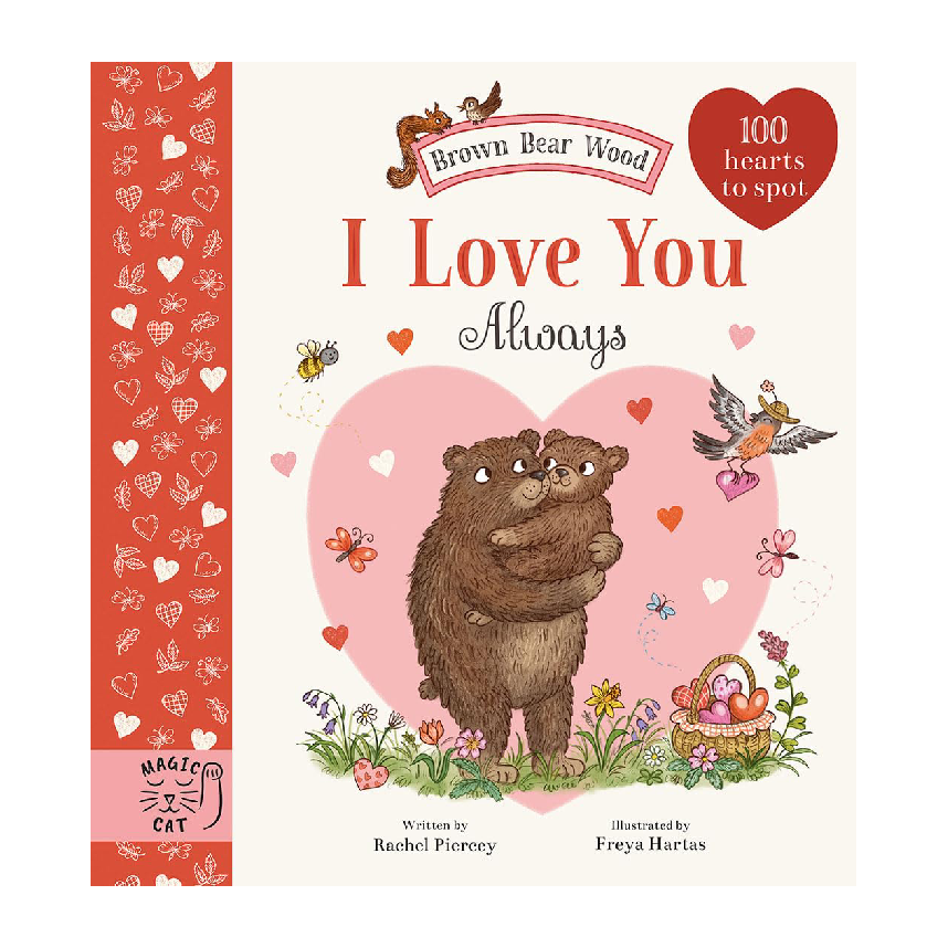 Brown Bear Wood: I Love You Always