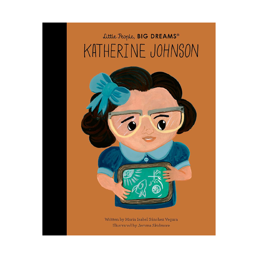 Little People, Big Dreams: Katherine Johnson