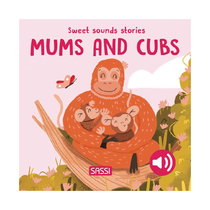 Sound Books: Mums And Cubs