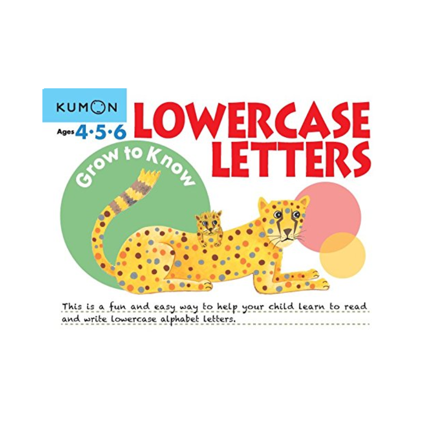 Kumon Grow To Know: Lowercase Letters