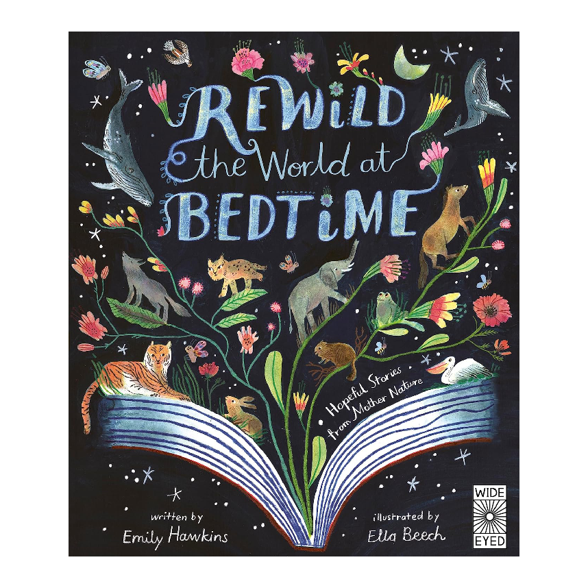 Rewild The World At Bedtime