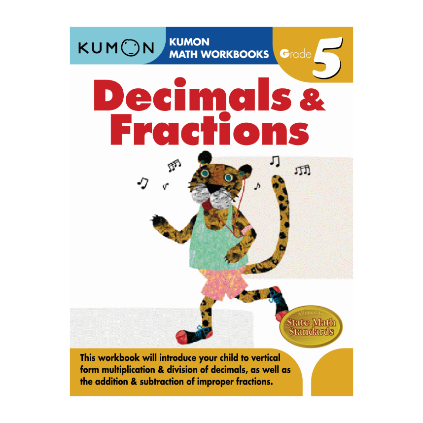 Kumon Math Workbooks Grade 5: Decimals & Fractions