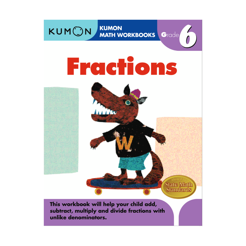 Kumon Math Workbooks Grade 6: Fractions