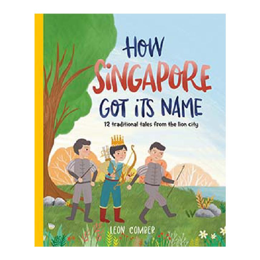 How Singapore Got Its Name