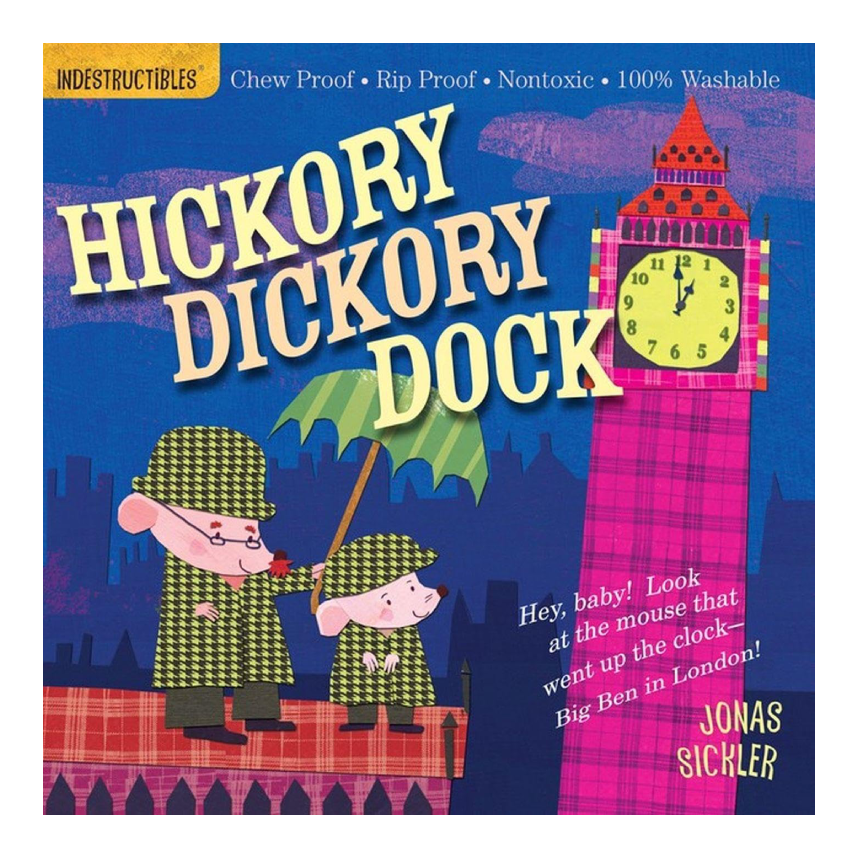 Indestructibles: Hickory Dickory Dock