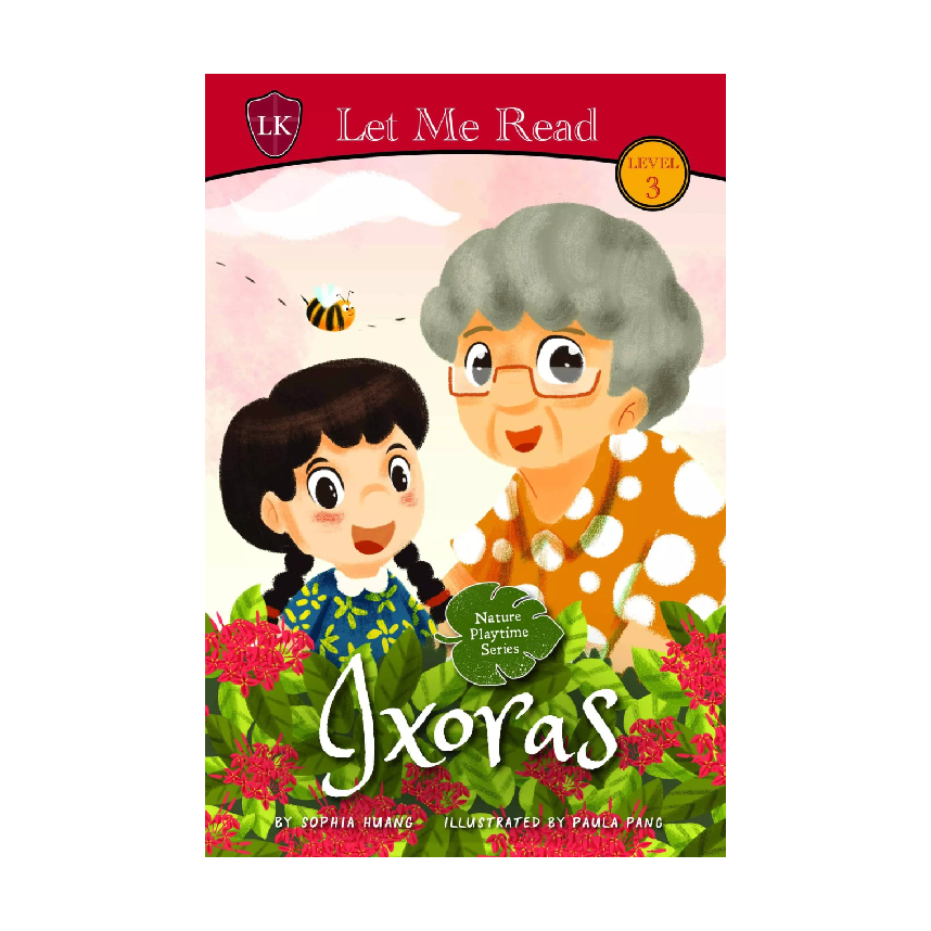 Nature Playtime (Level 3): Ixoras