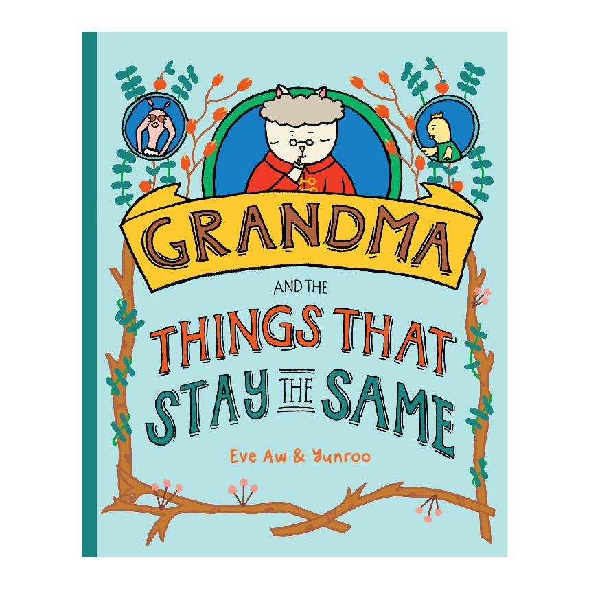 Grandma and the Things That Stay the Same