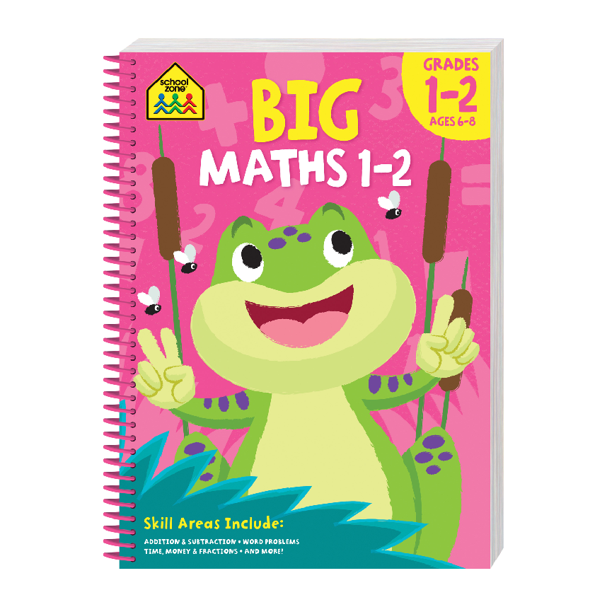 School Zone Big Spiro Workbook Maths: Grades 1-2 (Ages 6-8)