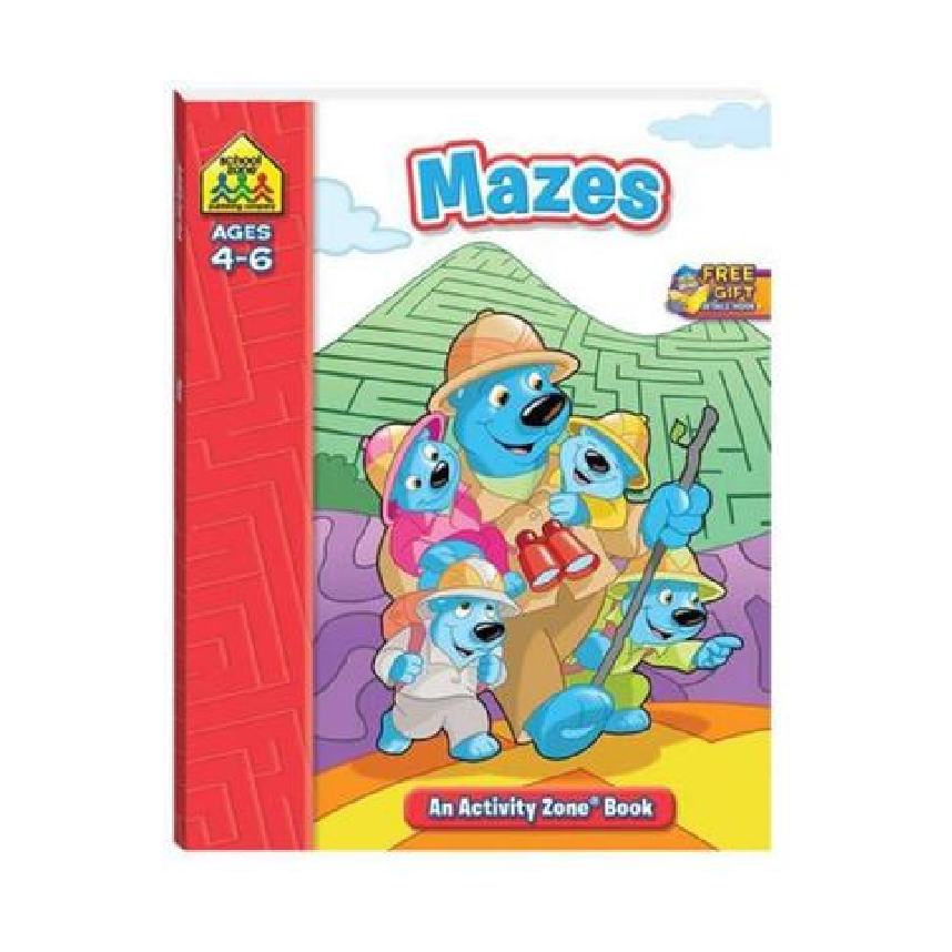 School Zone An Activity Zone Book: Mazes (Ages 4-6)