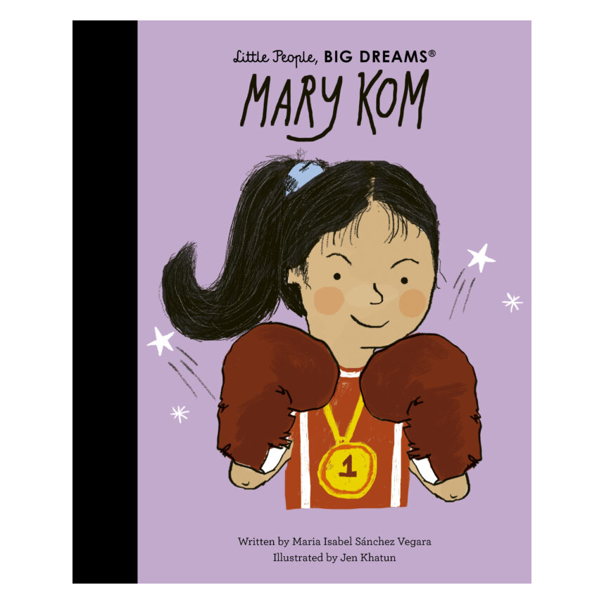 Little People, Big Dreams: Mary Kom