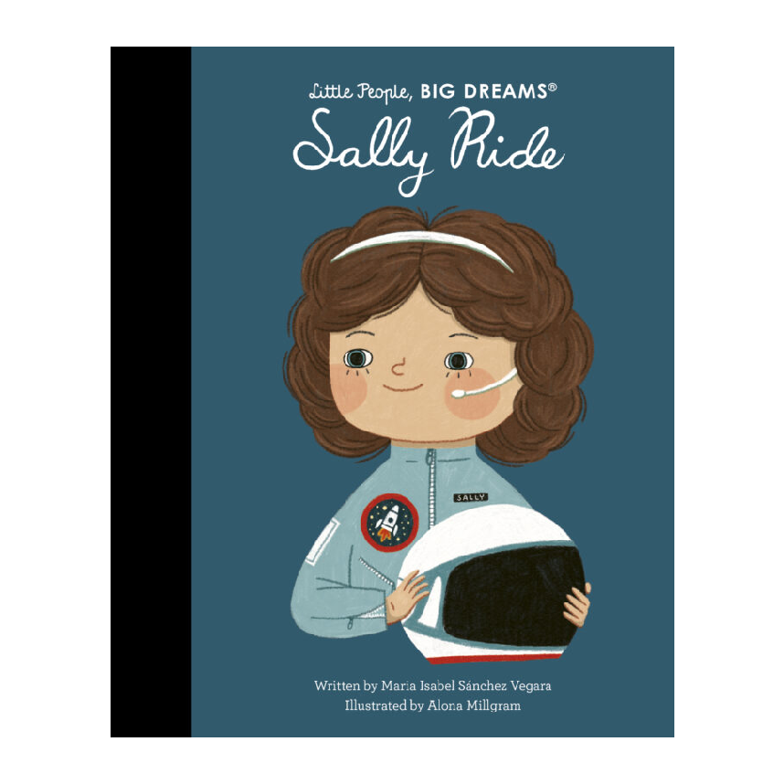 Little People Big Dreams: Sally Ride