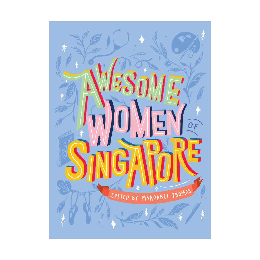 Awesome Women of Singapore