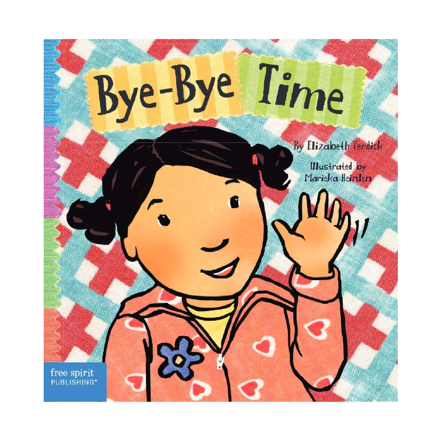 Toddler Tools: Bye-Bye Time