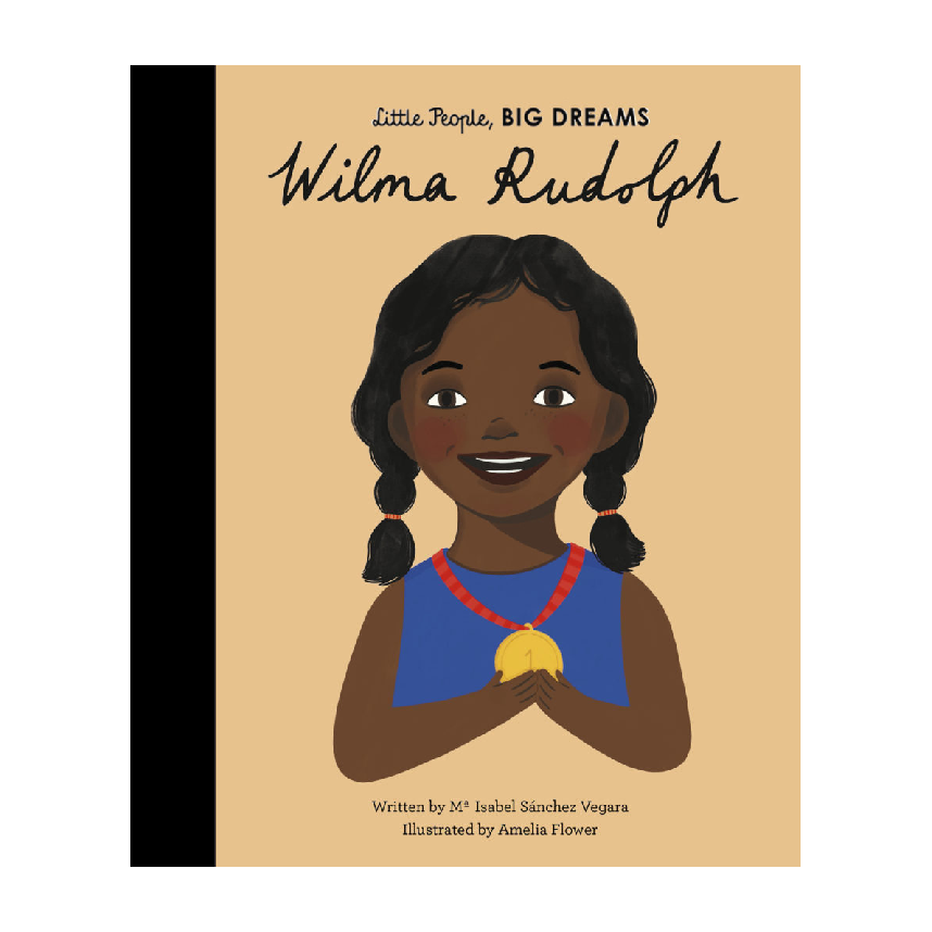 Little People, Big Dreams: Wilma Rudolph