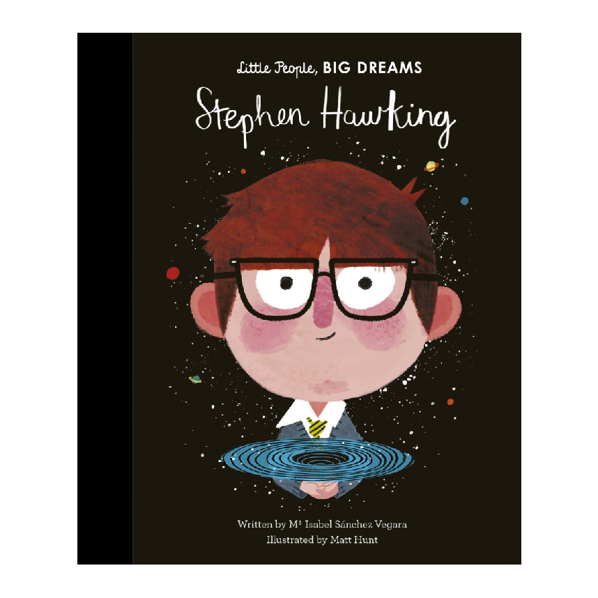 Little People, Big Dreams: Stephen Hawking