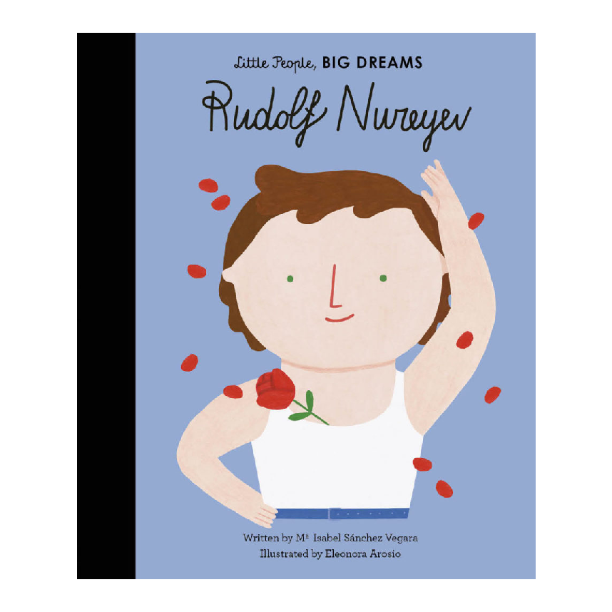 Little People, Big Dreams: Rudolf Nureyev