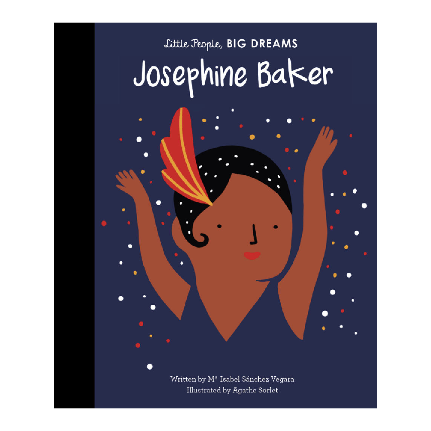 Little People, Big Dreams: Josephine Baker