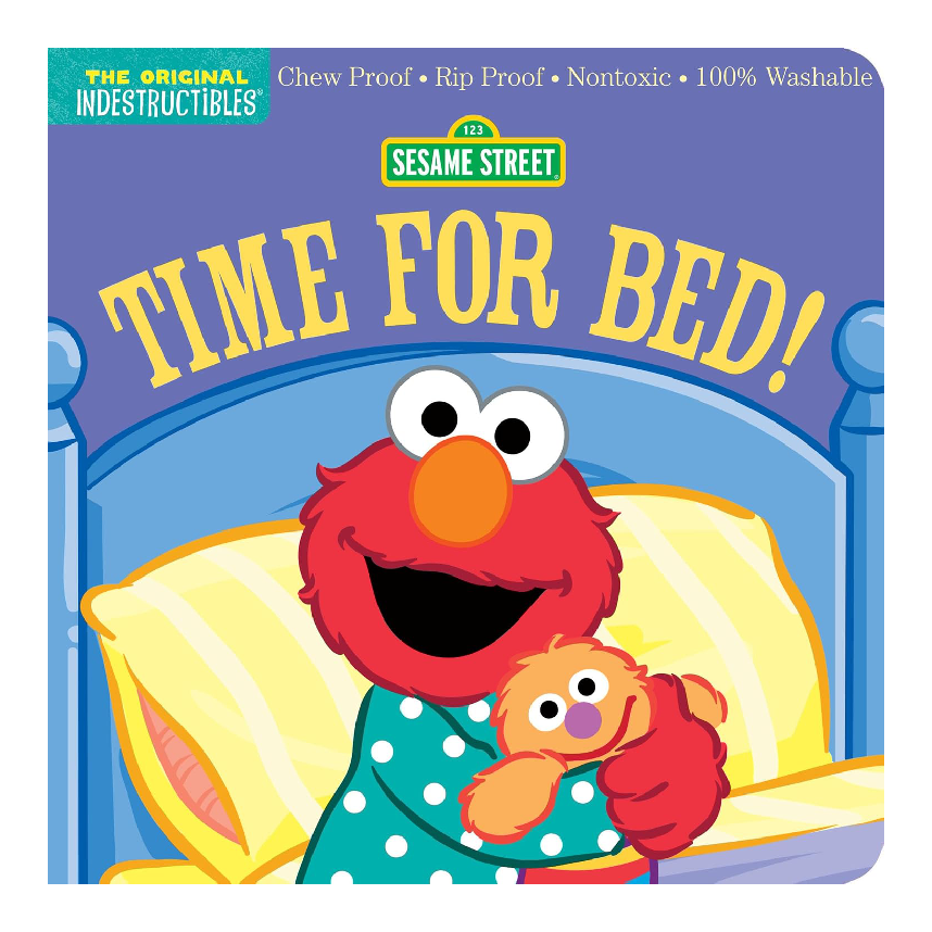 Indestructibles: Sesame Street: Time for Bed!