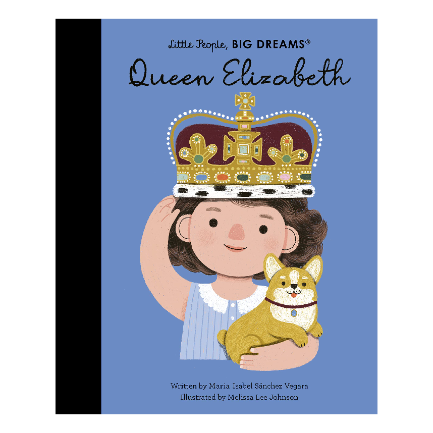 Little People, Big Dreams: Queen Elizabeth