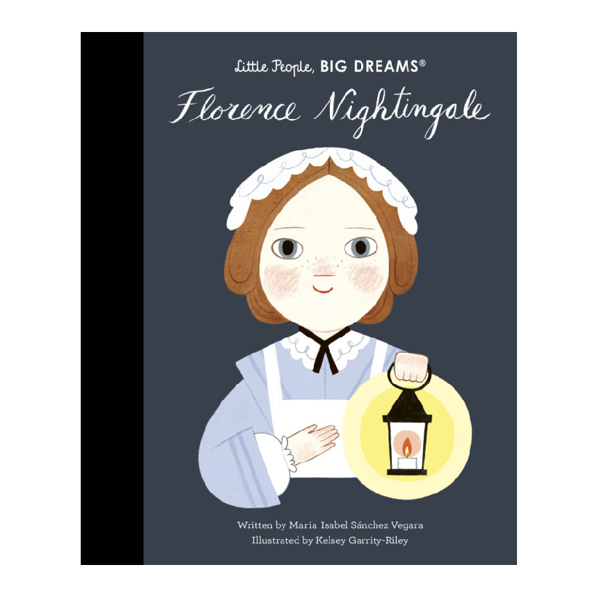 Little People, Big Dreams: Florence Nightingale