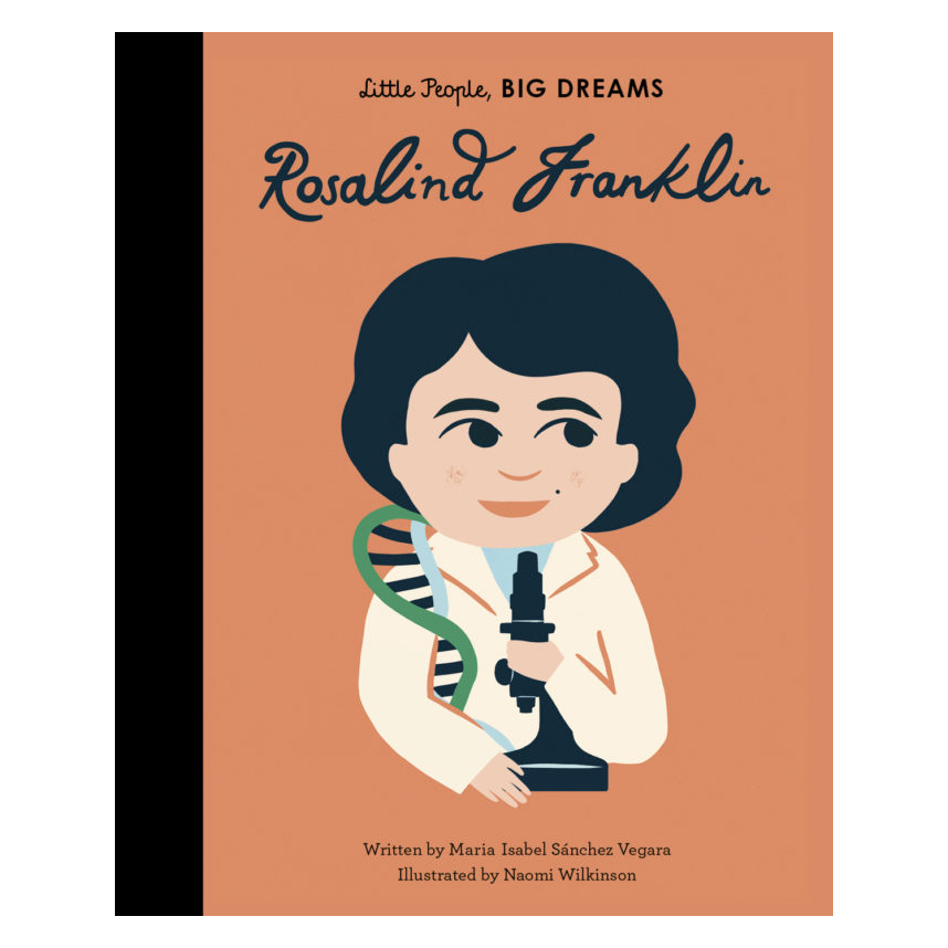 Little People, Big Dreams: Rosalind Franklin