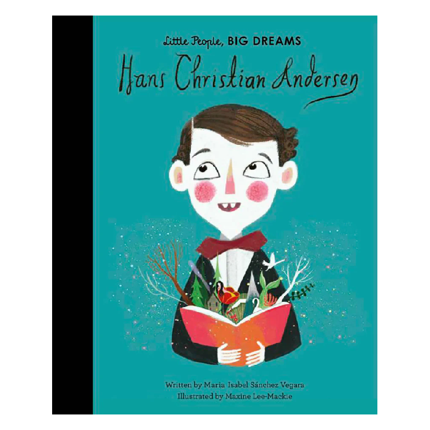 Little People, Big Dreams: Hans Christian Andersen