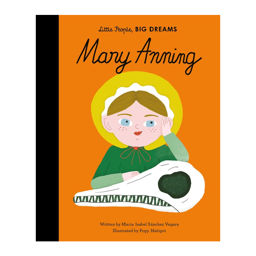 Little People, Big Dreams: Mary Anning