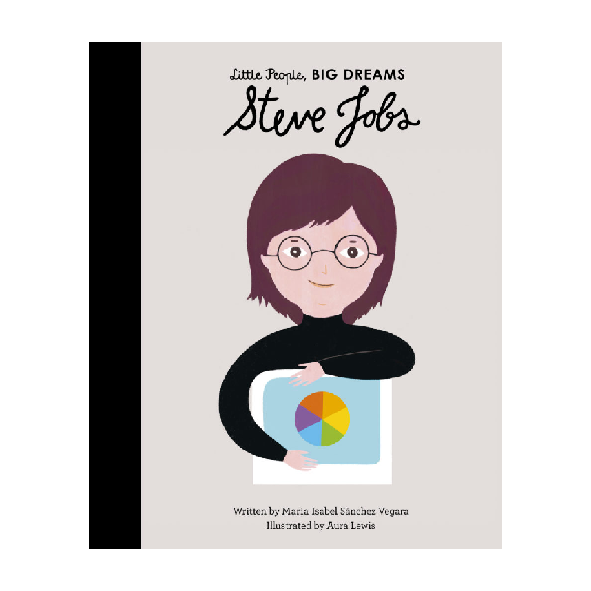 Little People, Big Dreams: Steve Jobs