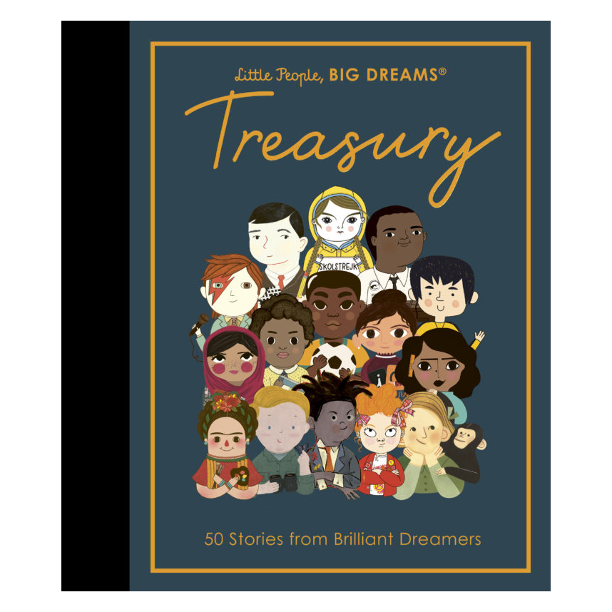 Little People, Big Dreams: Treasury: 50 Stories of Brilliant Dreamers