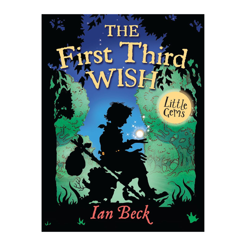 Little Gems: The First Third Wish