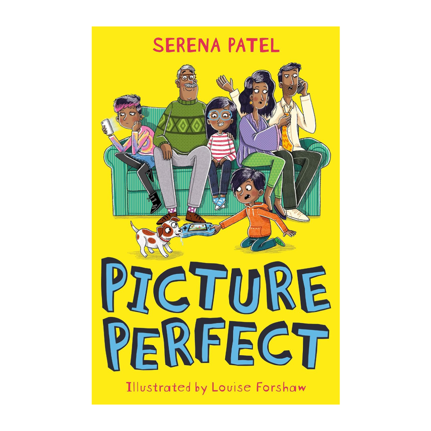 Picture Perfect by Serena Patel