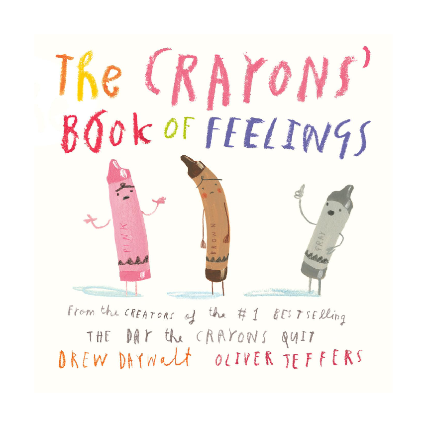 The Crayons Book Of Feelings