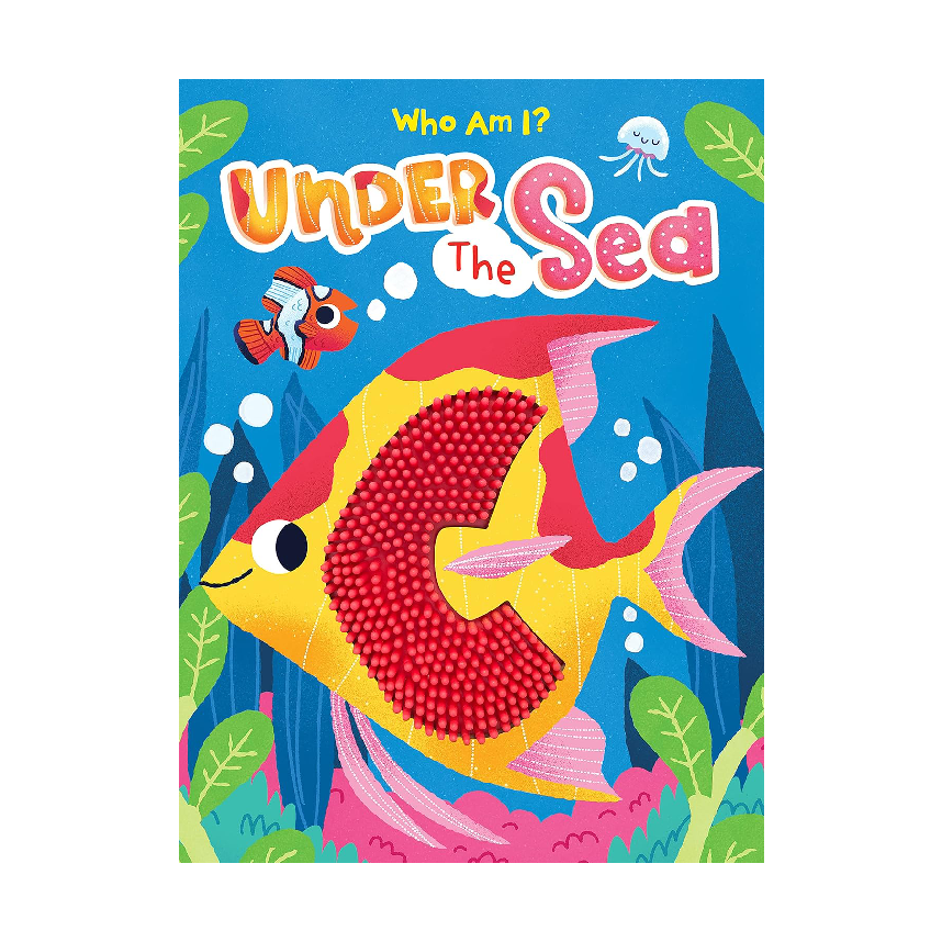 Touch And Feel Flap Book Under The Sea