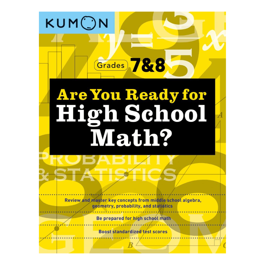 Kumon Are You Ready for High School Math?