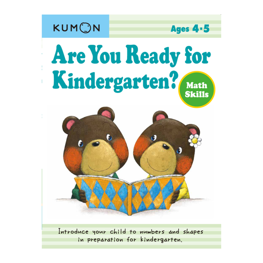 Kumon Are You Ready For Kindergarten? Math Skills