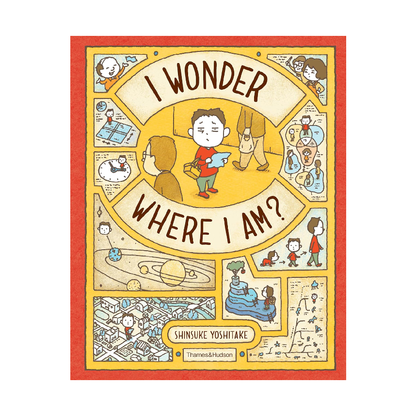 I Wonder Where I Am? by Shinsuke Yoshitake